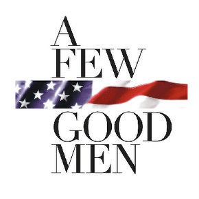 A Few Good Men @ the District Theatre - June 26 through July 11